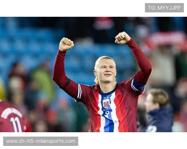 哈兰德7场14球！挪威创27年神迹